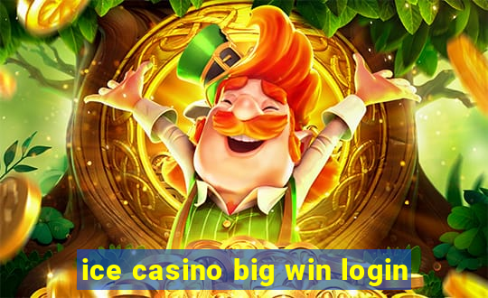 ice casino big win login